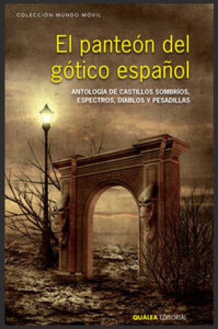 Kniha EL PANTEÓN DEL GÓTICO ESPAÑOL 