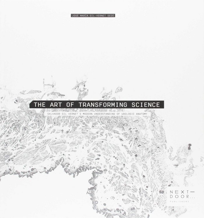 Kniha The Art of Transforming Science Gil-Vernet Sedó
