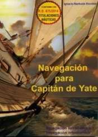 Könyv Navegación para Capitán de Yate Barbudo Escobar