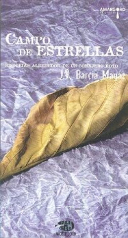 Книга Campo de estrellas Barcia Magaz