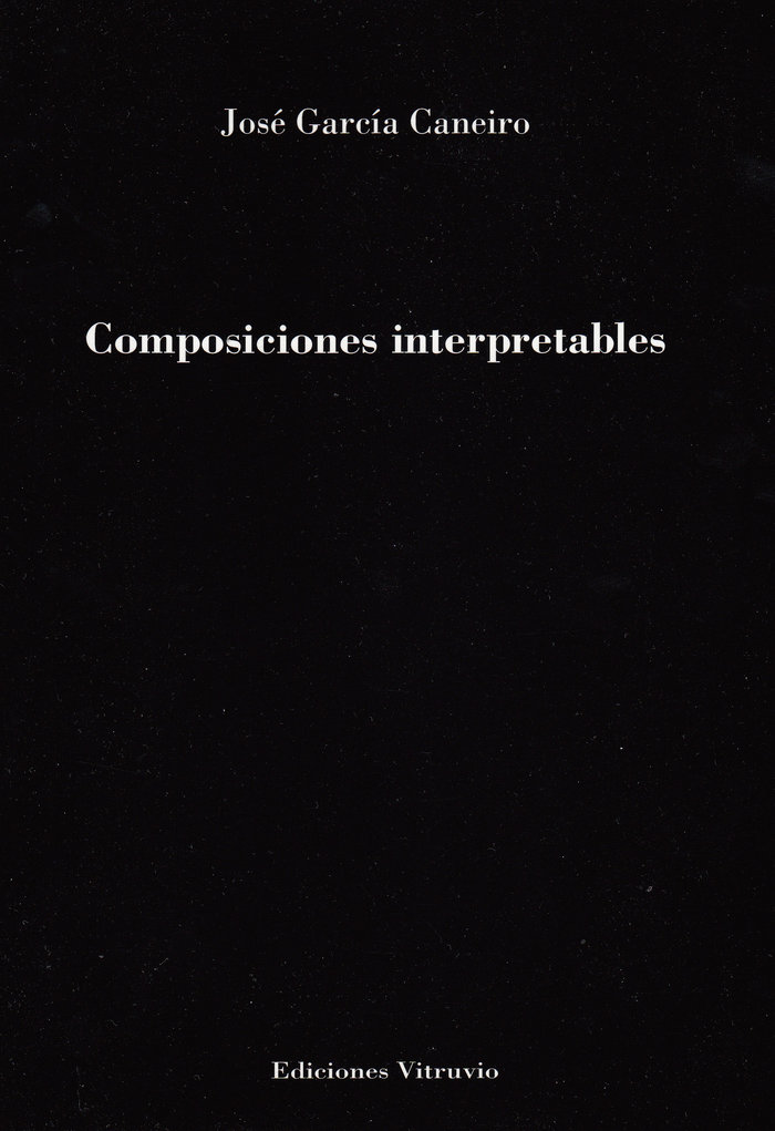 Knjiga Composiciones interpretables García Caneiro