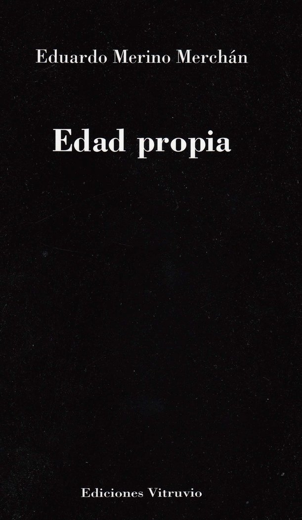 Knjiga Edad propia Merino Merchán