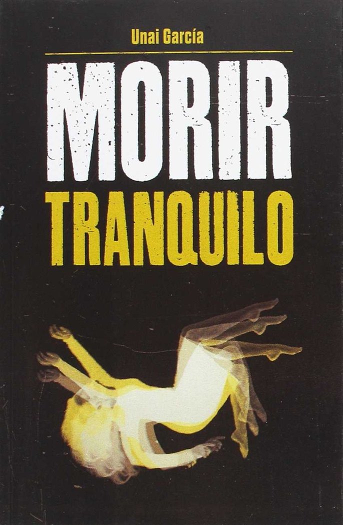 Book Morir tranquilo García García