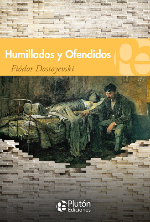Carte HUMILLADOS Y OFENDIDOS Dostoyevsky