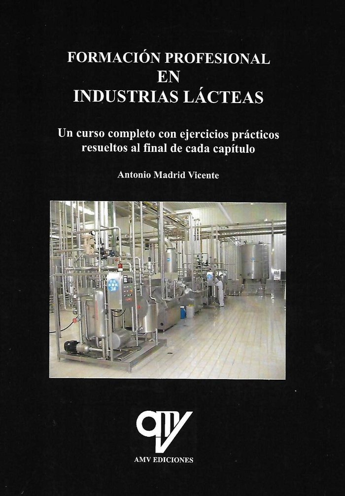 Könyv Formación profesional en industrias lácteas Madrid Vicente