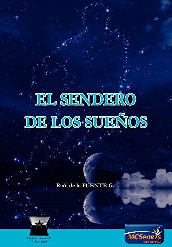 Knjiga El sendero de los sueños de la Fuente González