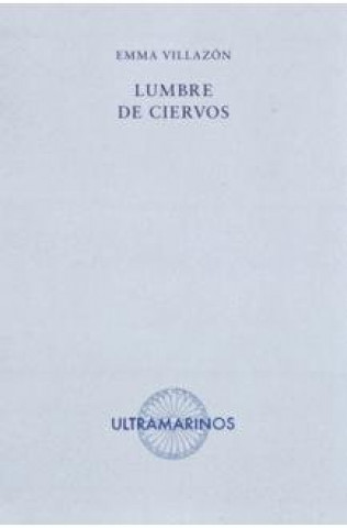 Knjiga Lumbre de ciervos VILLAZON