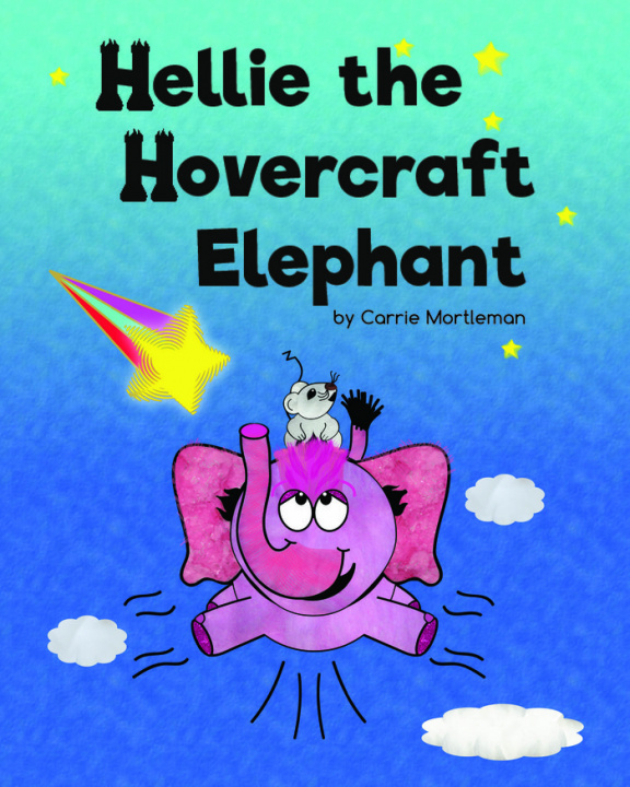 Book Hellie the Hovercraft Elephant Mortleman