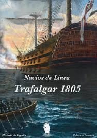 Carte Trafalgar 1805 LORENTE GONZALEZ
