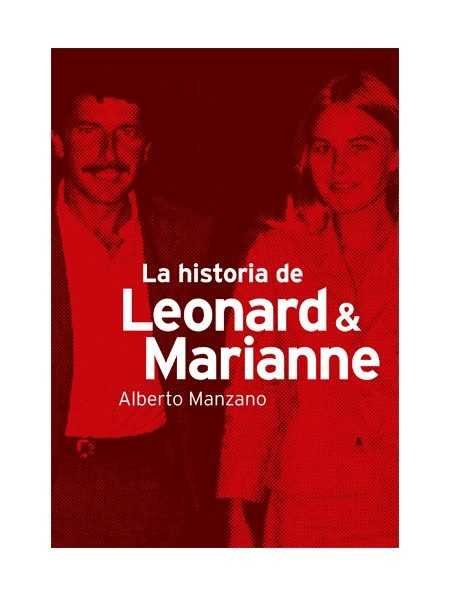 Knjiga LA HISTORIA DE LEONARD & MARIANNE Manzano