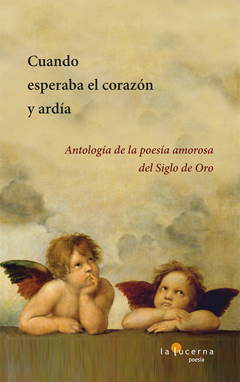 Knjiga Cuando esperaba el corazón y ardía GIL