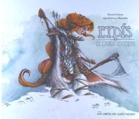 Knjiga EYDÍS Y EL LARGO INVIERNO PÉREZ HEREDIA