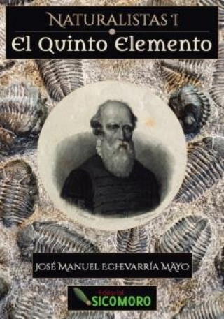 Kniha EL QUINTO ELEMENTO Echevarría Mayo