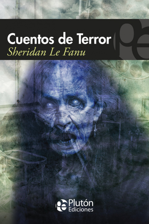 Knjiga CUENTOS DE TERROR Le Fanu