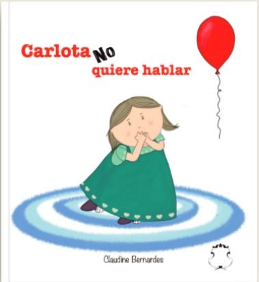 Kniha Carlota no quiere hablar Bernardes