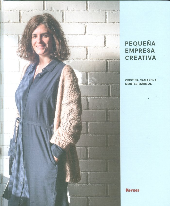 Könyv Pequeña empresa creativa Camarena Gras