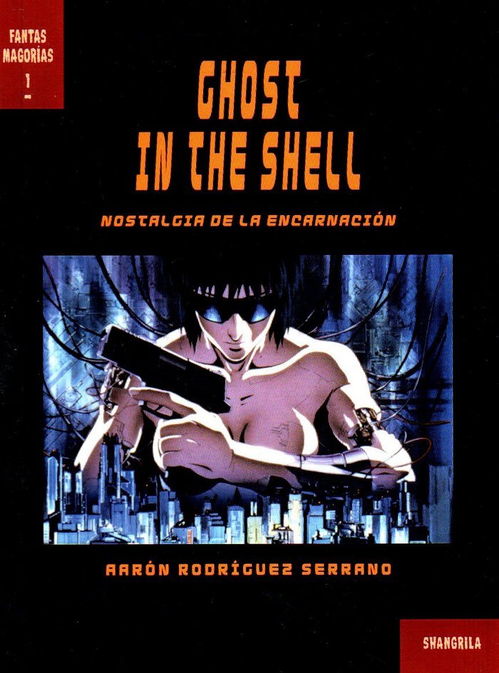 Carte Ghost in the Shell Rodríguez Serrano