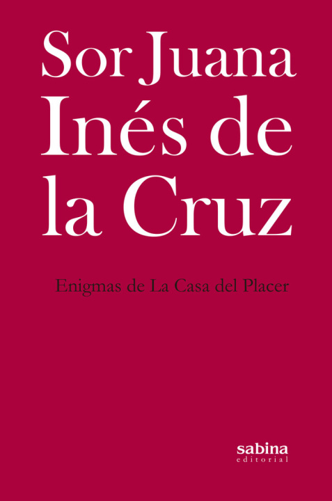 Knjiga Enigmas de La Casa del Placer de la Cruz