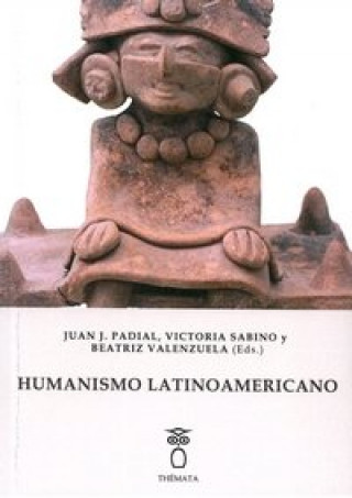 Knjiga HUMANISMO LATINOAMERICANO PADIAL