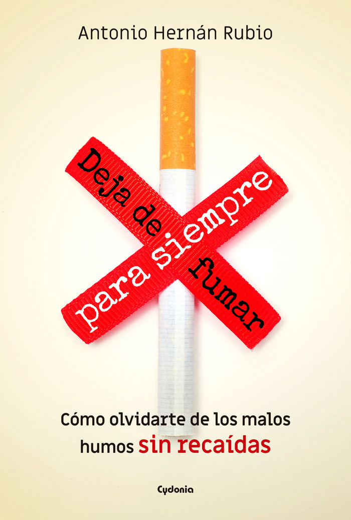Книга Deja el tabaco para siempre Hernán Rubio