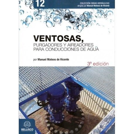 Könyv VENTOSAS, PURGADORES Y AIREADORES PARA CONDUCCIONES DE AGUA MATEOS DE VICENTE
