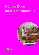 Könyv CODIGO ETICO DE LA EDIFICACION III Pardo Suárez