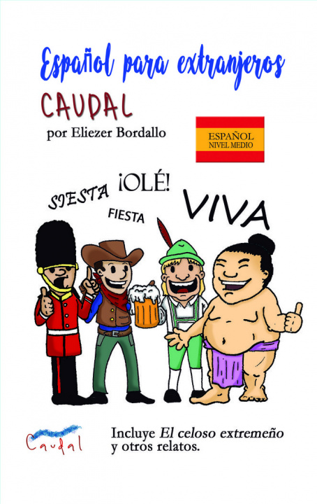 Kniha Español para extranjeros Caudal Bordallo Huidobro