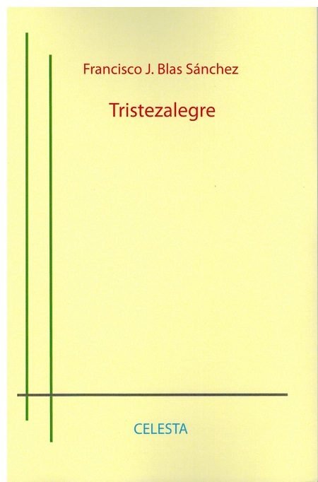Knjiga Tristezalegre Blas Sánchez
