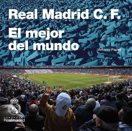 Kniha Real Madrid C.F.: El mejor del mundo 