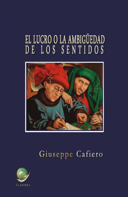 Knjiga El lucro o la ambigüedad de los sentidos Cafiero López