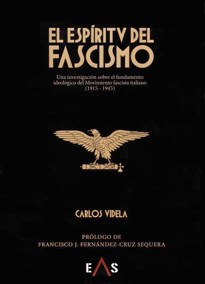 Knjiga El espíritu del fascismo Videla Briones