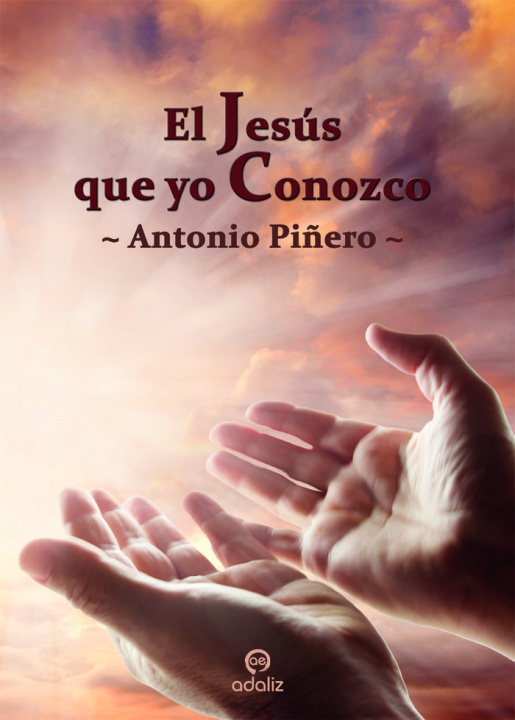 Kniha El Jesús que yo Conozco Piñero