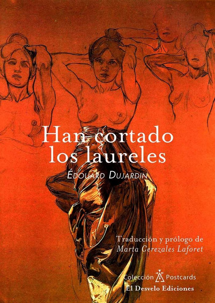 Knjiga Han cortado los laureles Dujardin