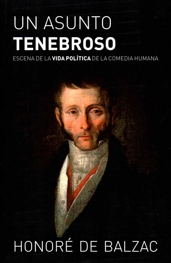 Kniha UN ASUNTO TENEBROSO DE BALZAC