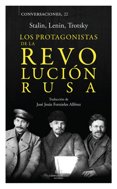 Knjiga LOS PROTAGONISTAS DE LA REVOLUCION RUSA IóSIF STALIN