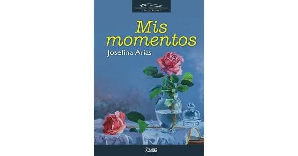 Book Mis momentos Arias González