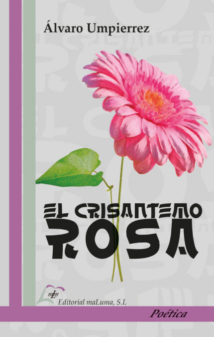 Knjiga El crisantemo rosa UMPIERREZ