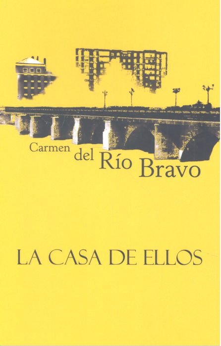 Knjiga La casa de ellos del Río Bravo