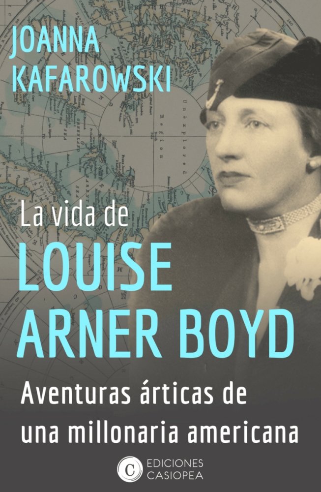 Kniha La vida de Louise Arner Boyd Kafarowski