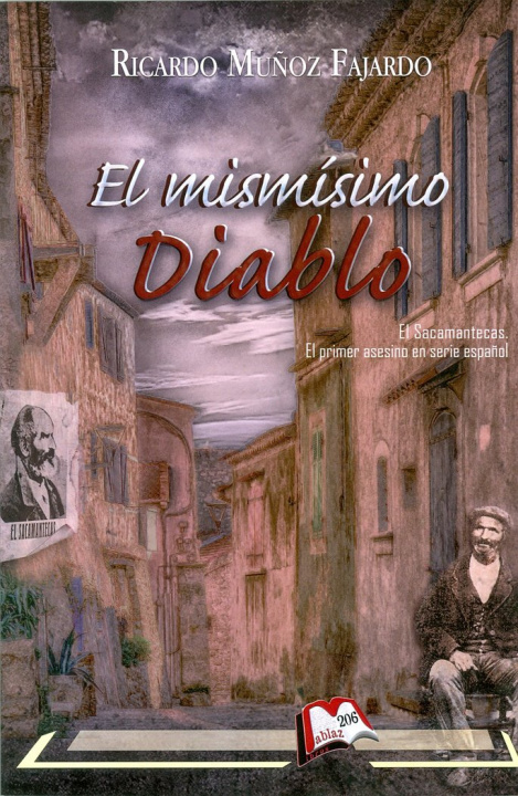 Könyv El mismísimo diablo Muñoz Fajardo