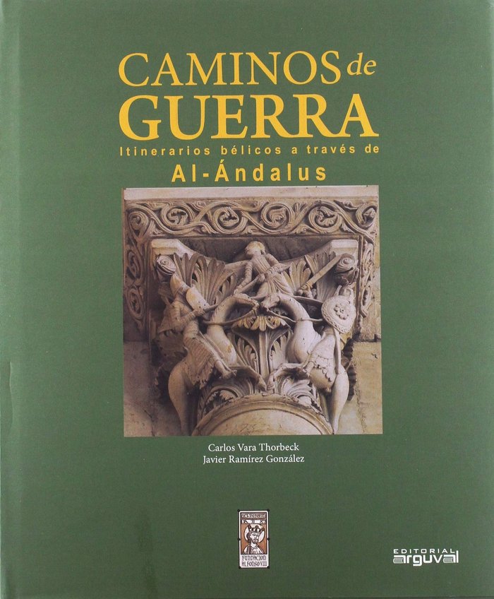 Kniha Caminos de Guerra Ramírez González
