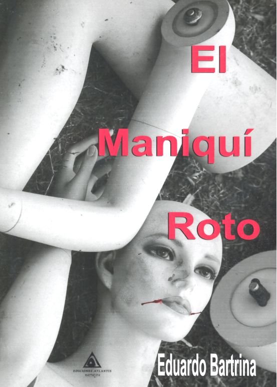 Knjiga MANIQUI ROTO,EL BARTRINA