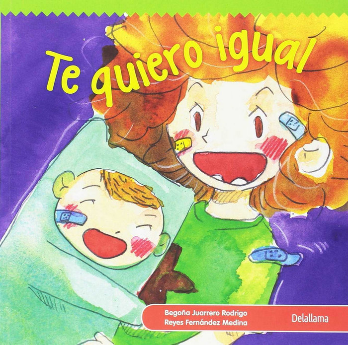 Knjiga Te quiero igual Juarrero Rodrigo
