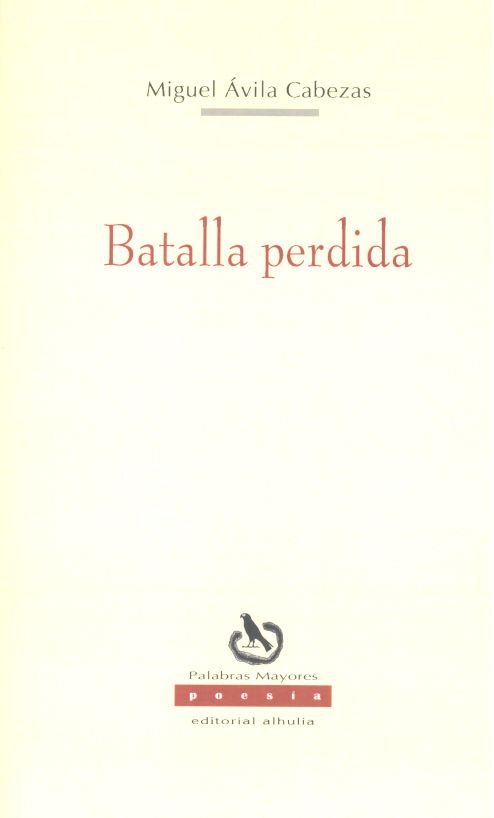 Buch Batalla perdida Ávila Cabezas