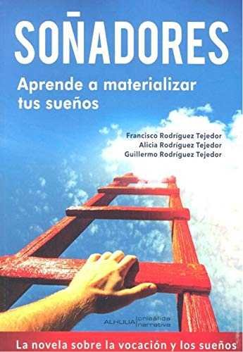 Knjiga Soñadores Rodríguez Tejedor