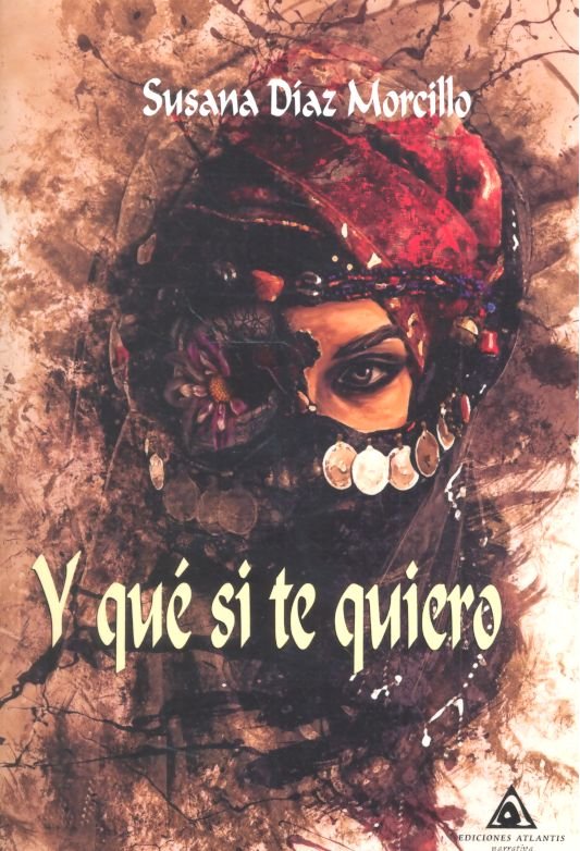 Knjiga Y qué si te quiero Díaz Morcillo