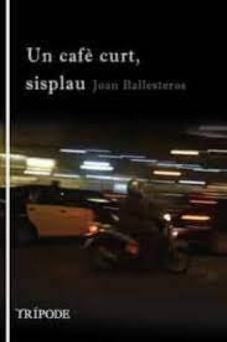 Knjiga Un cafè curt, sisplau Ballesteros Farré