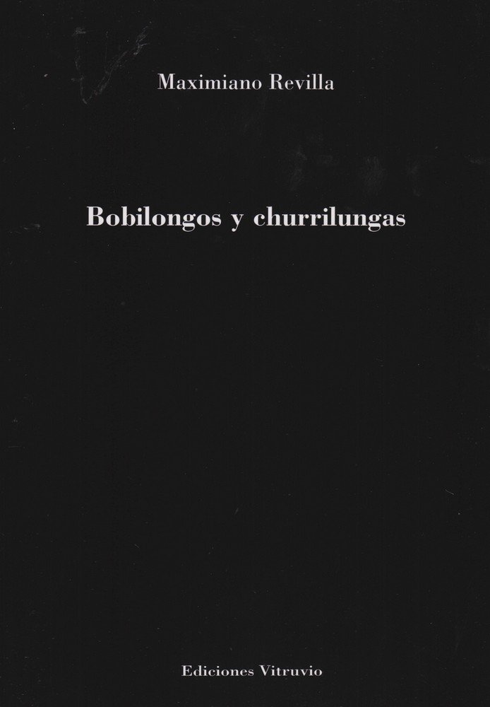 Libro Bobilongos y churrilungas Revilla