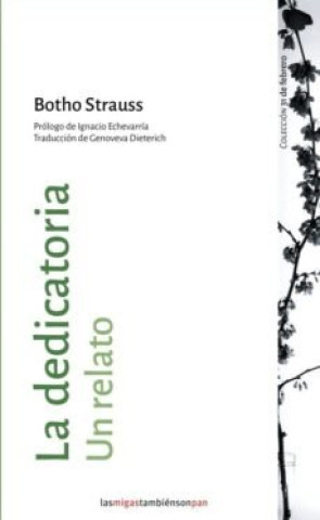 Knjiga LA DEDICATORIA BOTHO STRAUSS