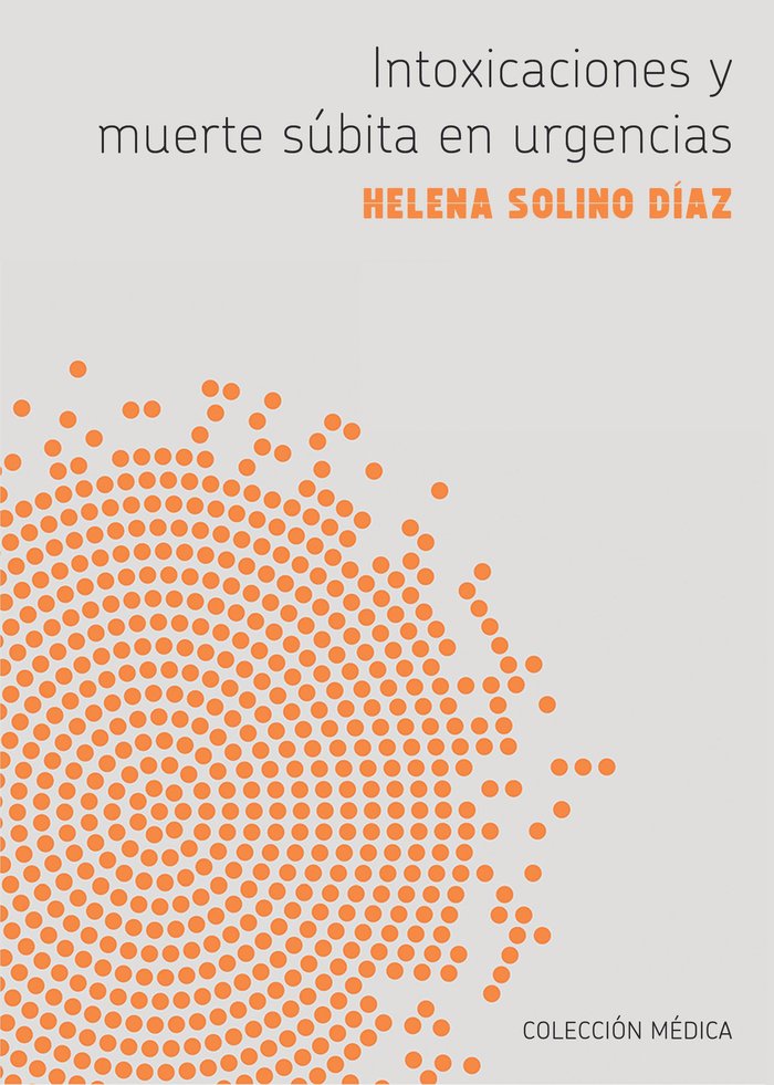 Kniha Intoxicaciones y muerte súbita en Urgencias Solino Díaz